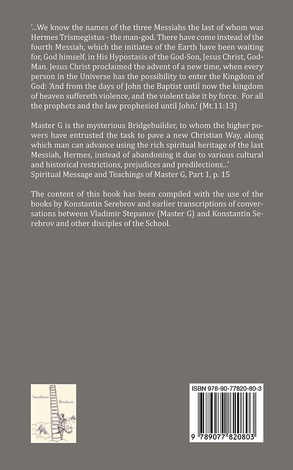 Spiritual Message and Teachings of Master G