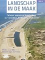 Landschap in de maak Landschap in de maak