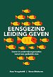 Eensgezind leiding geven