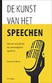 De kunst van het speechen De kunst van het speechen