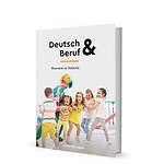 Deutsch & Beruf: Recreatie en Animatie