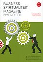 Business Spiritualiteit Magazine 11 - Samenwerken in organisaties Business Spiritualiteit Magazine 11 - Samenwerken in organisaties