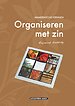 Organiseren met zin Organiseren met zin