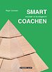Smart resultaat- en functiegericht coachen Smart resultaat- en functiegericht coachen