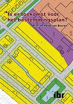 Is er toekomst voor het bestemmingsplan?