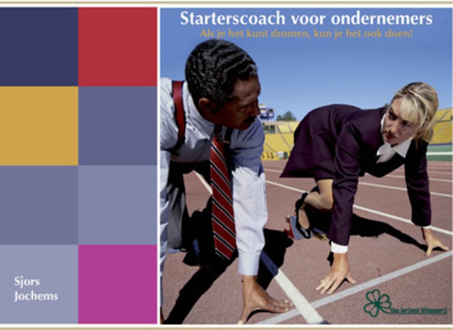 Starterscoach voor ondernemers Starterscoach voor ondernemers