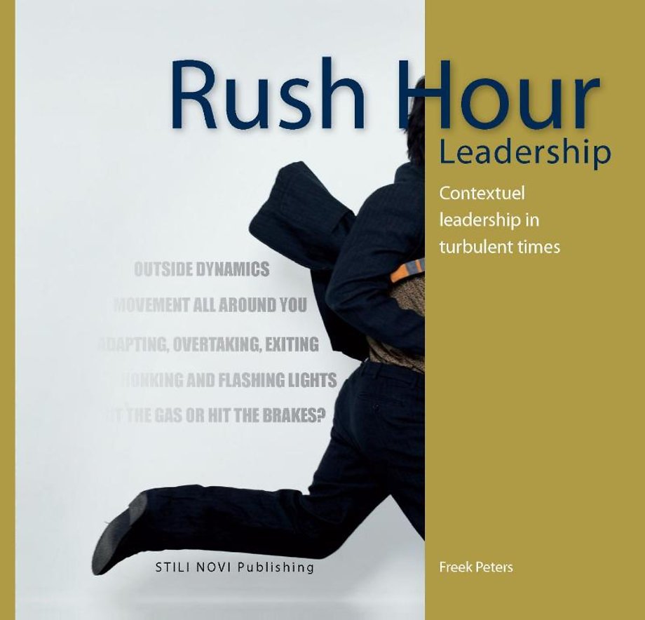 Rush hour leadership