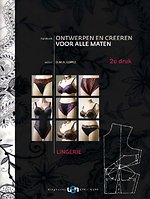 Handboek ontwerpen en creëren voor alle maten Lingerie