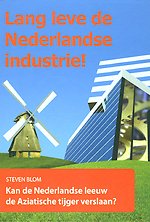 Lang leve de Nederlandse industrie!