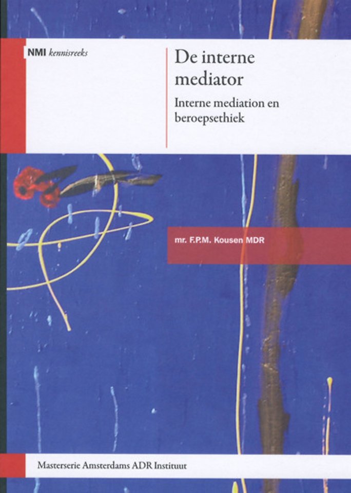 De interne mediator De interne mediator
