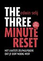 The Three Minute Reset The Three Minute Reset
