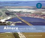 Almere vanuit de wolken