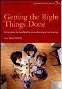 Getting the Right Things Done (NL-versie)