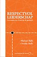 Respectvol leiderschap Respectvol leiderschap