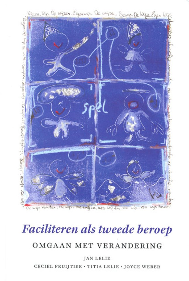 Faciliteren als tweede beroep Faciliteren als tweede beroep