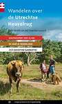 Wandelen over de Utrechtse Heuvelrug Wandelen over de Utrechtse Heuvelrug