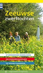 Zeeuwse zwerftochten Zeeuwse zwerftochten