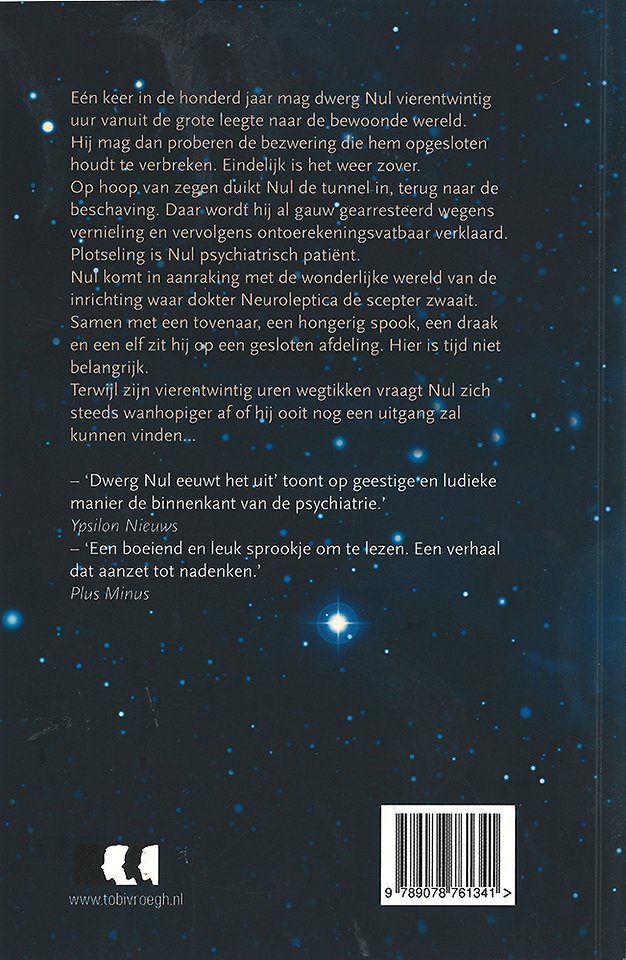 Dwerg Nul eeuwt het uit