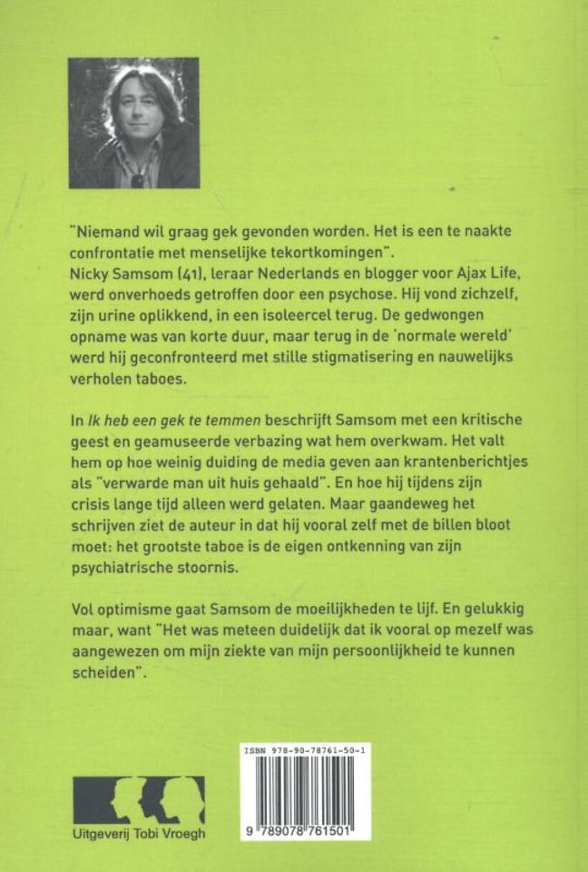 Ik heb een gek te temmen