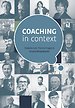 Coaching in context Coaching in context