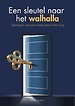 Een sleutel naar het walhalla Een sleutel naar het walhalla