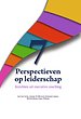 7 Perspectieven op leiderschap 7 Perspectieven op leiderschap