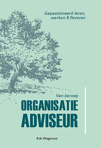 Van beroep Organisatieadviseur