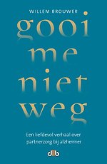 Gooi me niet weg