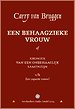 Een behaagzieke vrouw of Kroniek van een onbehaaglijk samenzijn
