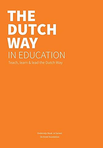 The Dutch way in education