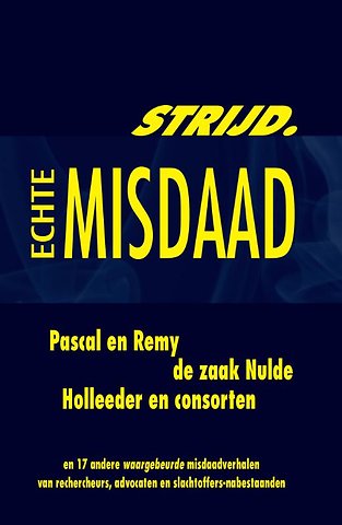 Strijd. Echte misdaad