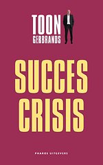 De succescrisis
