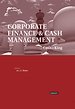 Cash is King. Corporate Finance en Cash Management