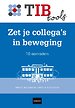 Zet je collega's in beweging