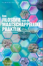 Een filosofie van de maatschappelijke praktijk