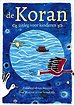 De Koran, uitleg voor kinderen De Koran, uitleg voor kinderen