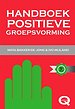 Handboek Positieve groepsvorming Handboek Positieve groepsvorming