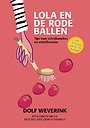 Lola en de rode ballen Lola en de rode ballen