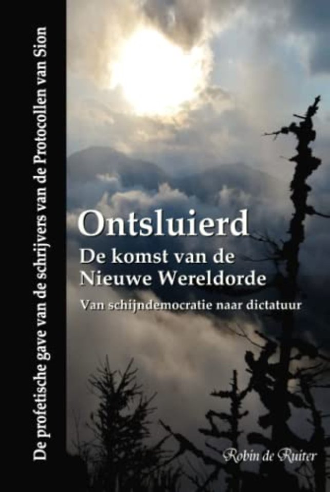 Ontsluierd - De komst van de Nieuwe Wereldorde
