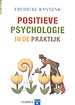 Positieve psychologie in de praktijk