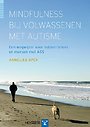 Mindfulness bij volwassenen met autisme