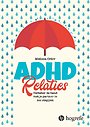 ADHD relaties ADHD relaties
