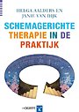 Schemagerichte therapie in de praktijk Schemagerichte therapie in de praktijk