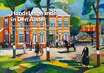 Handel en Wandel in Den Andel Handel en Wandel in Den Andel