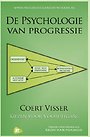 De psychologie van progressie De psychologie van progressie