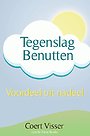 Tegenslag benutten Tegenslag benutten
