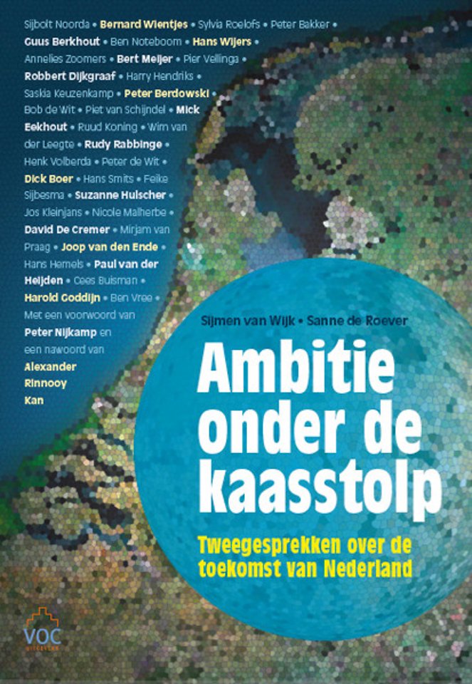 Ambitie onder de kaasstolp Ambitie onder de kaasstolp