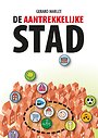 De aantrekkelijke stad De aantrekkelijke stad