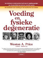 Voeding en fysieke degeneratie Voeding en fysieke degeneratie