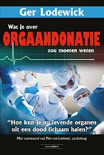 Wat je over orgaandonatie zou moeten weten Wat je over orgaandonatie zou moeten weten